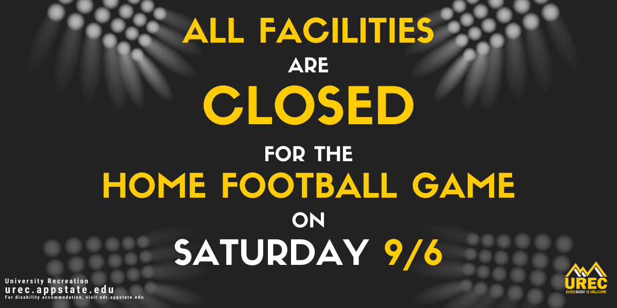 All Facilities Closed for Home Football Game