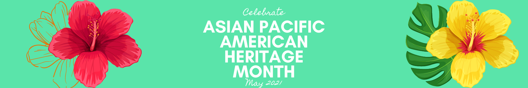 Asian Pacific American Heritage Month Banners  1 